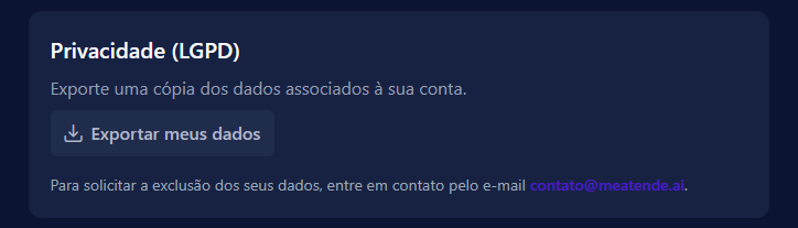 Card de Privacidade (LGPD) com o botão Exportar meus dados e o e-mail para exclusão